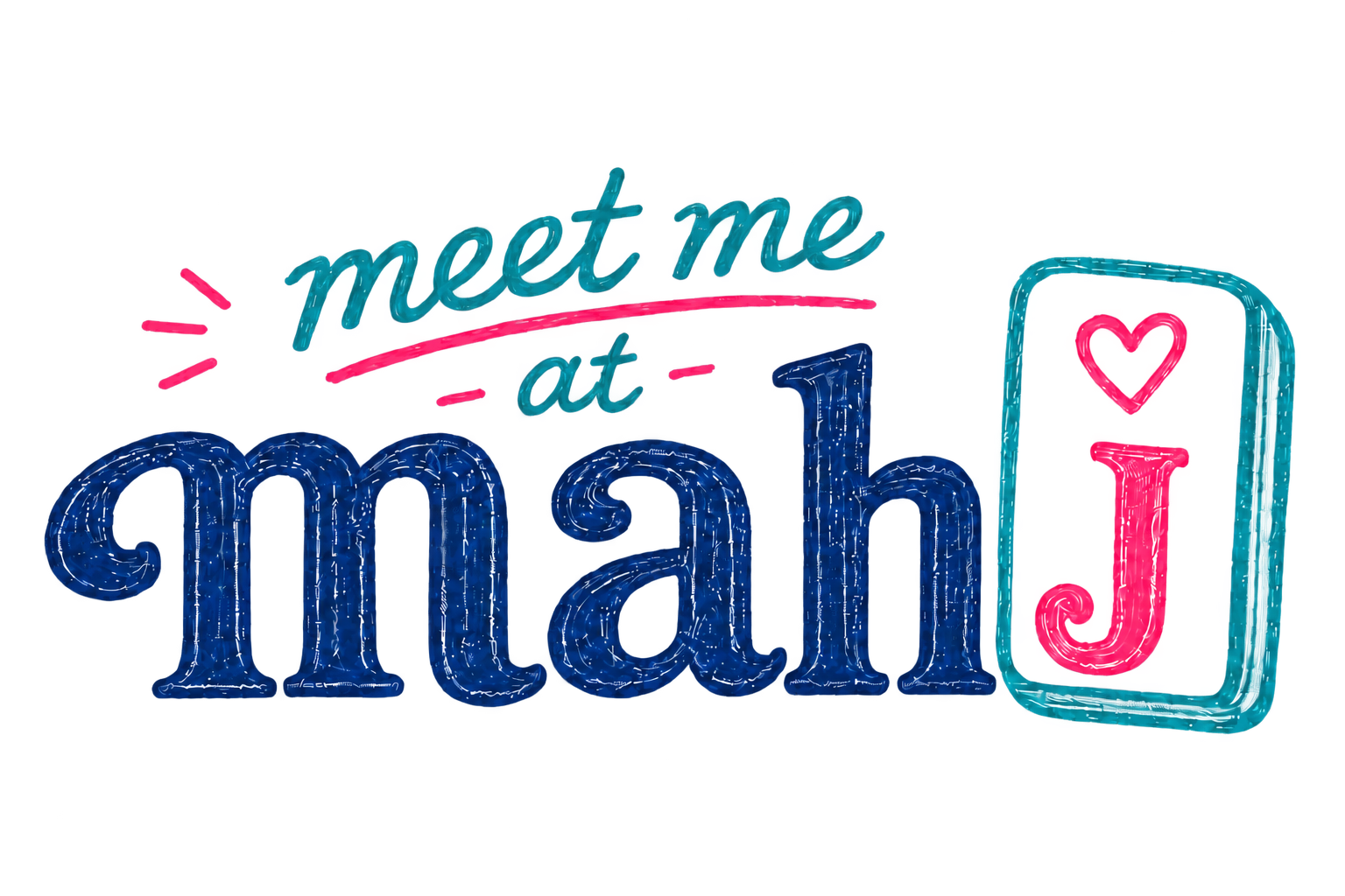 Meet Me at Mahj